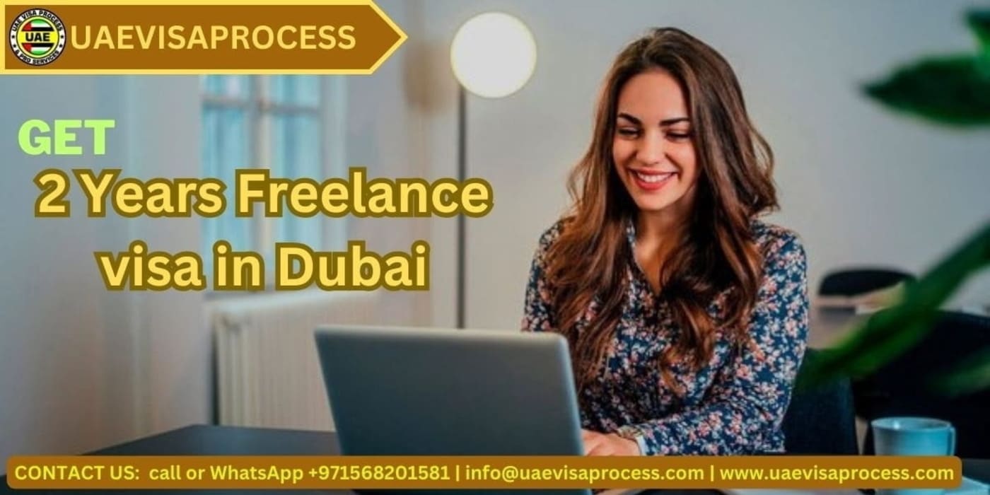 2 years freelance visa in Dubai